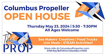 Propeller Open House