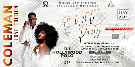 All White Party: Coleman Love Edition