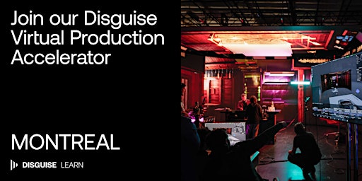 Imagem principal do evento Virtual Production Accelerator - Montreal