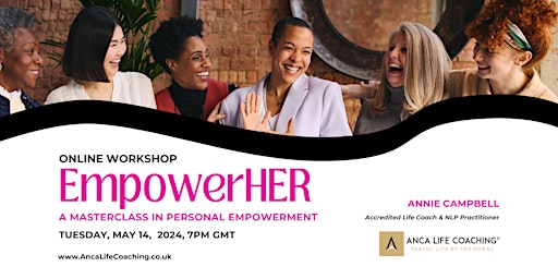 EmpowerHer Online Workshop - A Masterclass In Personal Empowerment primary image