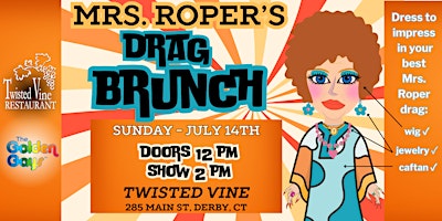 Imagem principal do evento Derby, CT - Mrs Roper's Three's Company Drag Brunch - Twisted Vine