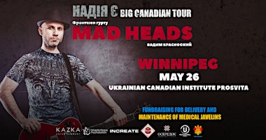 Primaire afbeelding van Вадим Красноокий (MAD HEADS) | Winnipeg -  May 26 | BIG CANADIAN TOUR