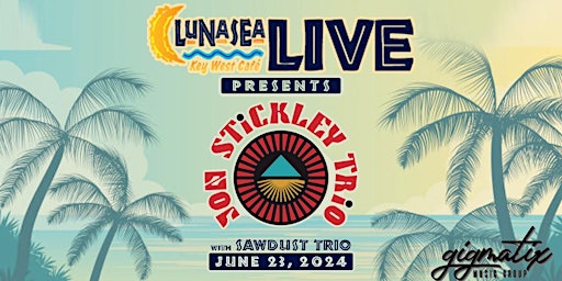 LunaSea Live Presents "Jon Stickley Trio" with" SawDust Trio" primary image