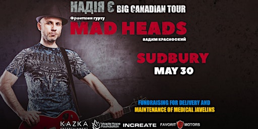 Hauptbild für Вадим Красноокий (MAD HEADS) |Sudbury -  May 30 | BIG CANADIAN TOUR