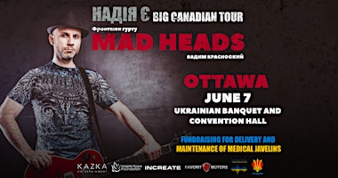 Image principale de Вадим Красноокий (MAD HEADS) | Ottawa -  Jun 7 | BIG CANADIAN TOUR