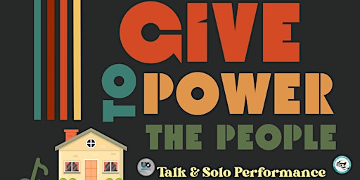 Imagem principal do evento Give Power To The People: Music & Action with Cole Williams
