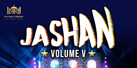 RRB Dance Company Presents - Jashan Volume V
