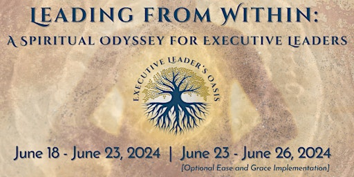 Imagem principal do evento Leading From Within: A Spiritual Odyssey for Executive Leaders
