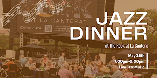 Imagem principal do evento Jazz Dinner at The Rock at La Cantera
