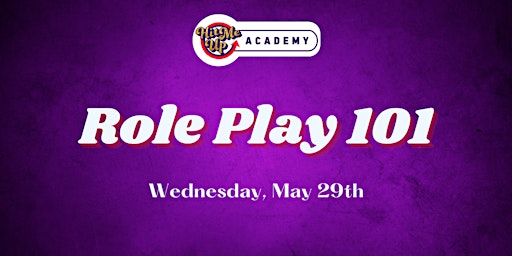 Imagem principal do evento HMU Academy: Role Play 101