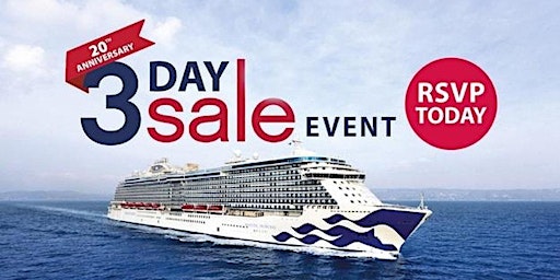 Imagem principal do evento Expedia Cruises Presents Princess 3 Day Sale 20th Anniversary Edition