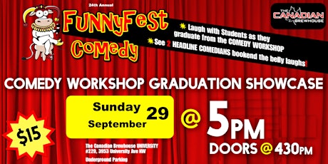 Sunday, SEPT 29 @ 5pm - FunnyFest COMEDY Workshop Graduation -Calgary / YYC