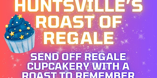 Huntsville's Roast of Regale  primärbild