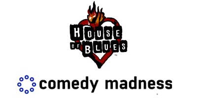 Imagem principal do evento Discount Tickets House Of Blues COMEDY MADNESS SHOW