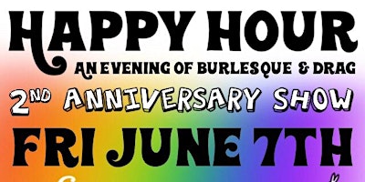 Maurice Mantini's Happy Hour (An Evening of Drag & Burlesque) primary image