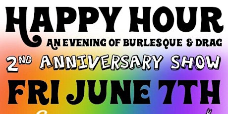 Maurice Mantini's Happy Hour (An Evening of Drag & Burlesque)