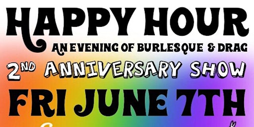 Maurice Mantini's Happy Hour (An Evening of Drag & Burlesque) primary image
