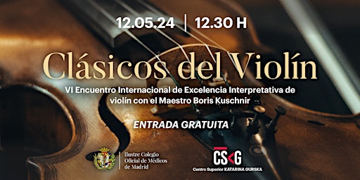 Imagem principal do evento VI ENCUENTRO INTERNACIONAL DE VIOLÍN CON EL MAESTRO BORIS KUSCHNIR