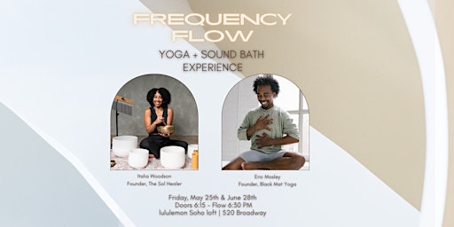 Primaire afbeelding van Frequency Flow: A Yoga and Sound Bath Experience