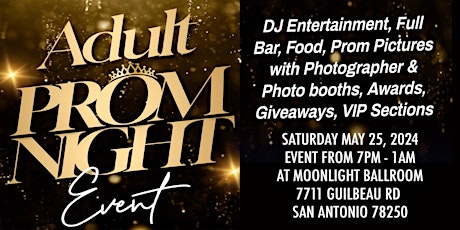 Adult Prom Night @ Moonlight Ballroom