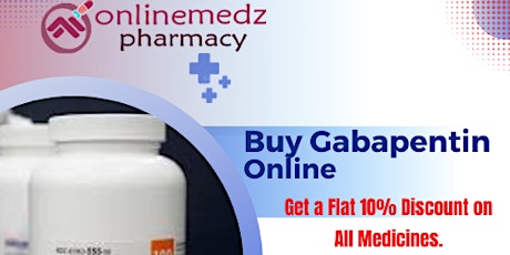 Buy  Gabapentin Online Instant Nationwide Super-Fast Delivery