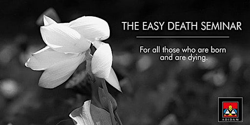 Imagem principal do evento The Easy Death Seminar - June 1, 2024