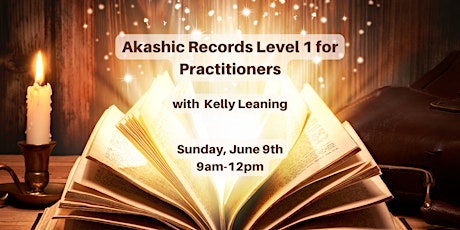 Akashic Records Level 1 for Practitioners