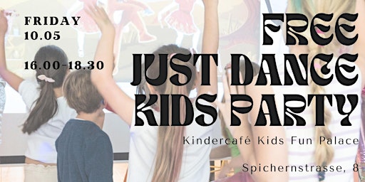 Imagen principal de FREE Just Dance Kids Party at the Kindercafé Kids Fun Palace
