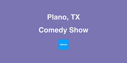 Imagem principal do evento Comedy Show - Plano