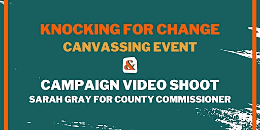 Primaire afbeelding van Knocking for Change: Community Canvassing + Campaign Video Shoot
