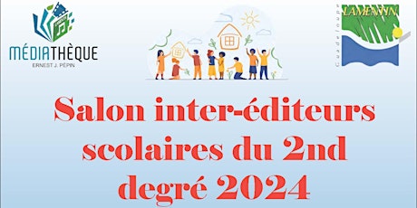Image principale de Salon inter-éditeurs scolaires du 2nd degré 2024_Guadeloupe