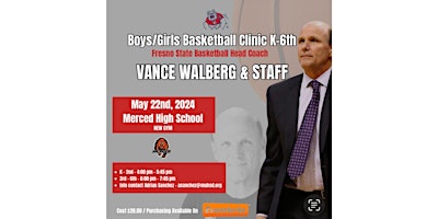 Immagine principale di Boys/Girls Hoops Clinic w/Fresno State Head Coach & Staff at Merced High 