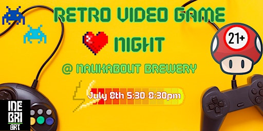 Retro Video Game Night @ Naukabout  primärbild