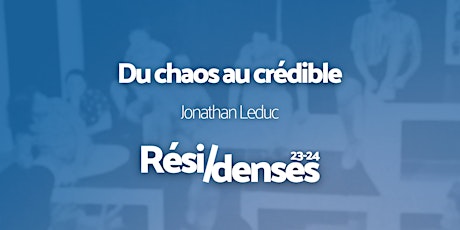 Imagen principal de RÉSI/DENSE #7 - Du chaos au crédible