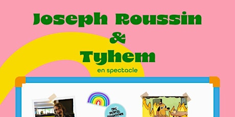 Joseph Roussin et Tyhem font des blagues à deux pendant une heure