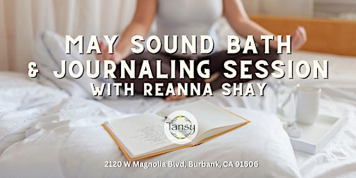 Imagem principal de May Sound Bath & Journal Session with Reanna!