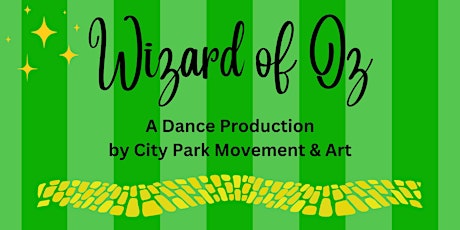 Wizard of Oz - A Dance Production