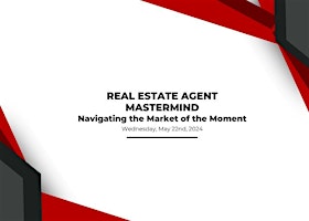 Imagen principal de May 2024 Agent Mastermind - Navigating the Market of the Moment