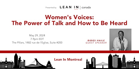 Lean In Montreal:  Women's Voices: The Power of Talk and How to Be Heard