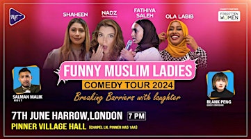 Imagem principal do evento Funny Muslim Ladies FML Charity Standup Comedy Show  Harrow