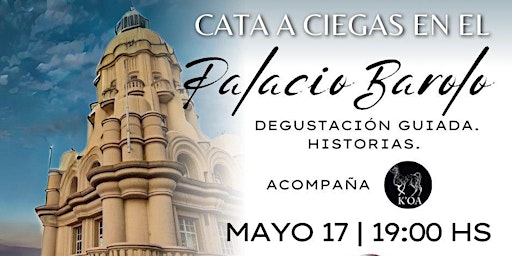 Hauptbild für ANOCHECER Y CATA A CIEGAS EN EL PALACIO BAROLO