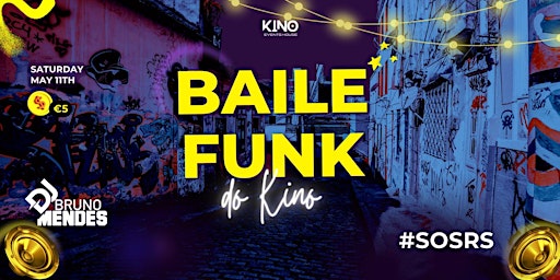 Imagem principal do evento Baile Funk do Kino