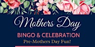 CenterWell Arlington Presents - "Mother's Day Celebration" primary image