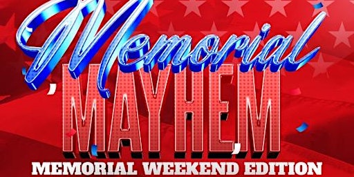Image principale de Memorial Mayhem! - Too Drunk To Care Sundays - Tier Nightclub