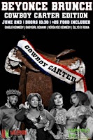 Hauptbild für Beyonce Brunch Cowboy Carter Edition