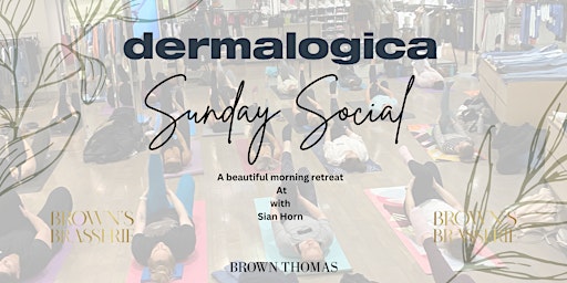 Sunday Social with Sian Horn and Dermalogica primary image