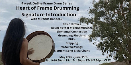 Heart of Frame Drumming Signature Introduction 4 week  Frame Drum Series