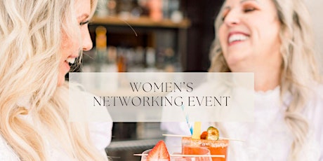OC Women’s Empowerment Networking: Connect & Inspire