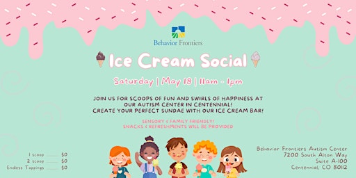 Imagen principal de Behavior Frontiers Ice Cream Social - Centennial!