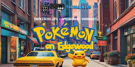 Smoke and Chill: Pokemon On Edgewood